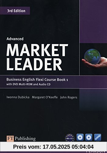 Market Leader Advanced Flexi Course Book 1 Pack
