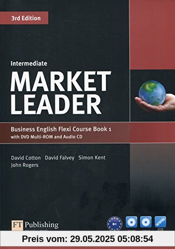 Market Leader Intermediate Flexi Course Book 1 Pack