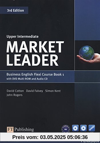 Market Leader Upper Intermediate Flexi Course Book 1 Pack Market Leader Upper Intermediate Flexi Course Book 1 Pack