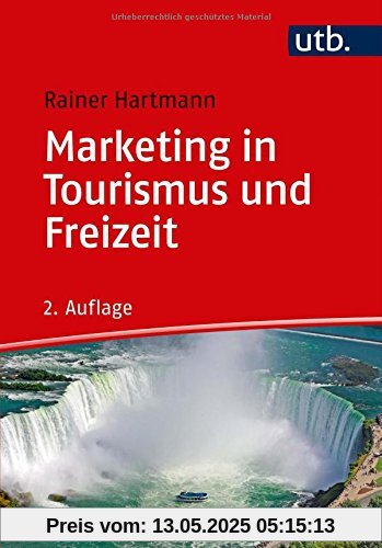 Marketing in Tourismus und Freizeit