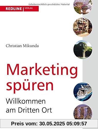 Marketing spüren: Willkommen am Dritten Ort