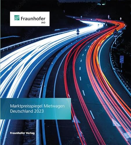 Marktpreisspiegel Mietwagen Deutschland 2023 von Fraunhofer Verlag