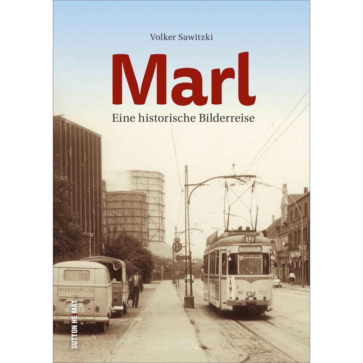Marl Marl von Sutton Verlag GmbH