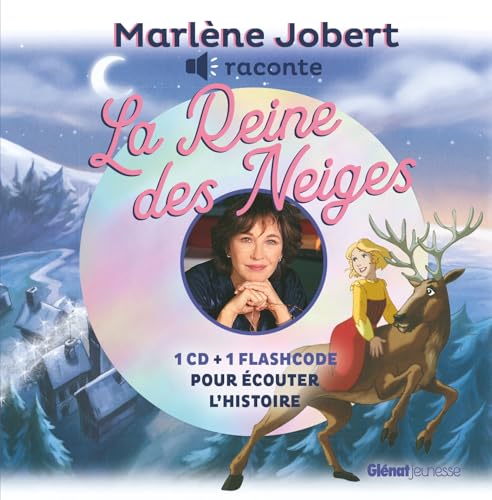 Marlène Jobert raconte la Reine des Neiges NE von GLENAT JEUNESSE