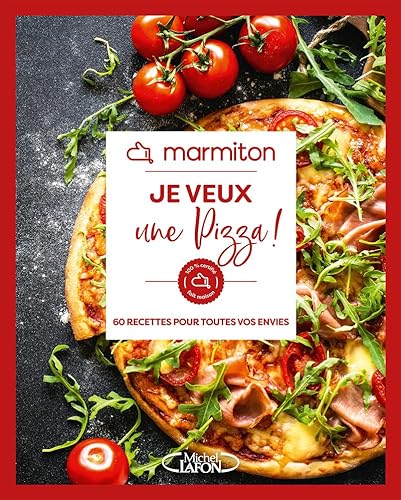 Marmiton - Je veux une pizza ! - 60 recettes pour toutes vos envies Marmiton - Je veux une pizza ! - 60 recettes pour toutes vos envies von MLAFON MARMITON