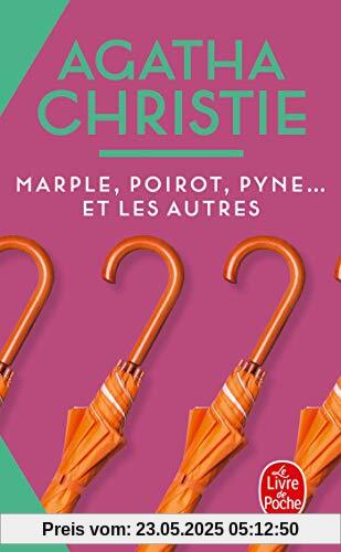 Marple, Poirot, Pyne... et les autres (Nouvelle traduction révisée)