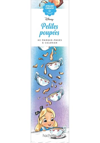 Marque-pages Disney - Petites poupées: 40 marque-pages à colorier Marque-pages Disney - Petites poupées: 40 marque-pages à colorier von HACHETTE HEROES