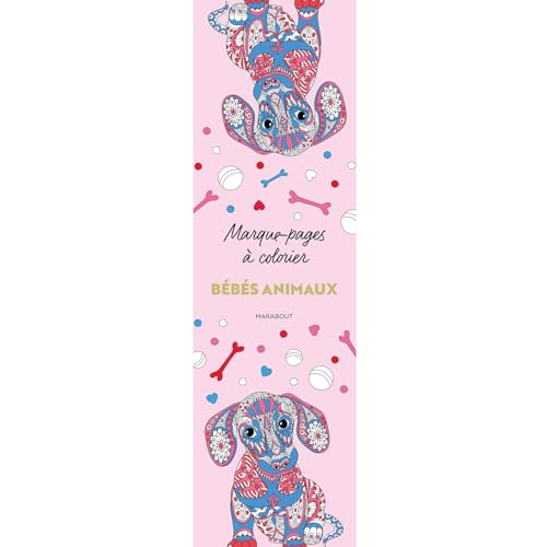 Marque-pages à colorier - Bébé animaux: Mes marque-pages à colorier von MARABOUT