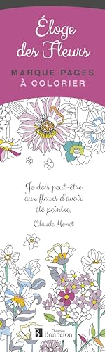 Marque-pages à colorier. Éloge des fleurs: Eloge des fleurs von BONNETON