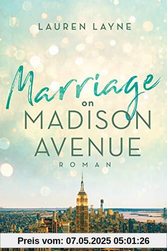 Marriage on Madison Avenue: Central Park Trilogie 3 - Roman