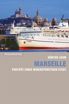 Marseille von Rotpunktverlag, Zürich