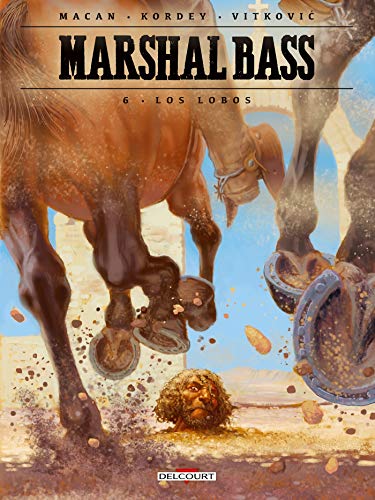 Marshal Bass T06: Los Lobos von DELCOURT