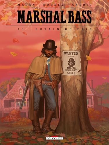 Marshal Bass T11: Putain de fric