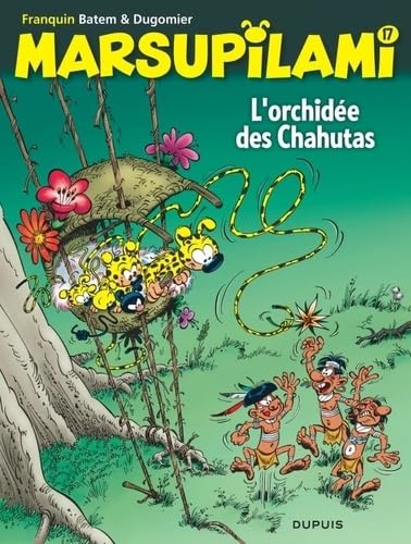 Marsupilami - Tome 17 - L'orchidée des Chahutas / Nouvelle édition