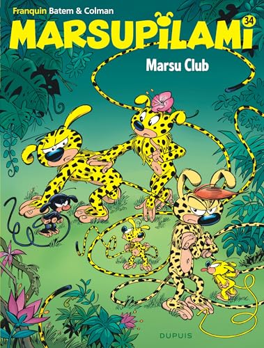 Marsupilami - Tome 34 - Marsu Club von DUPUIS