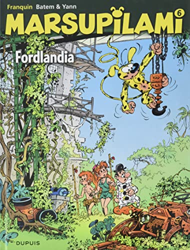 Marsupilami - Tome 6 - Fordlandia