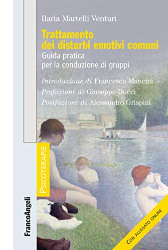 Martelli Venturi Ilaria - Trattamento Dei Disturbi Emotivi Comuni (1 BOOKS)