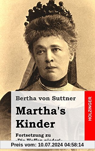 Martha's Kinder: Fortsetzung zu »Die Waffen nieder!«