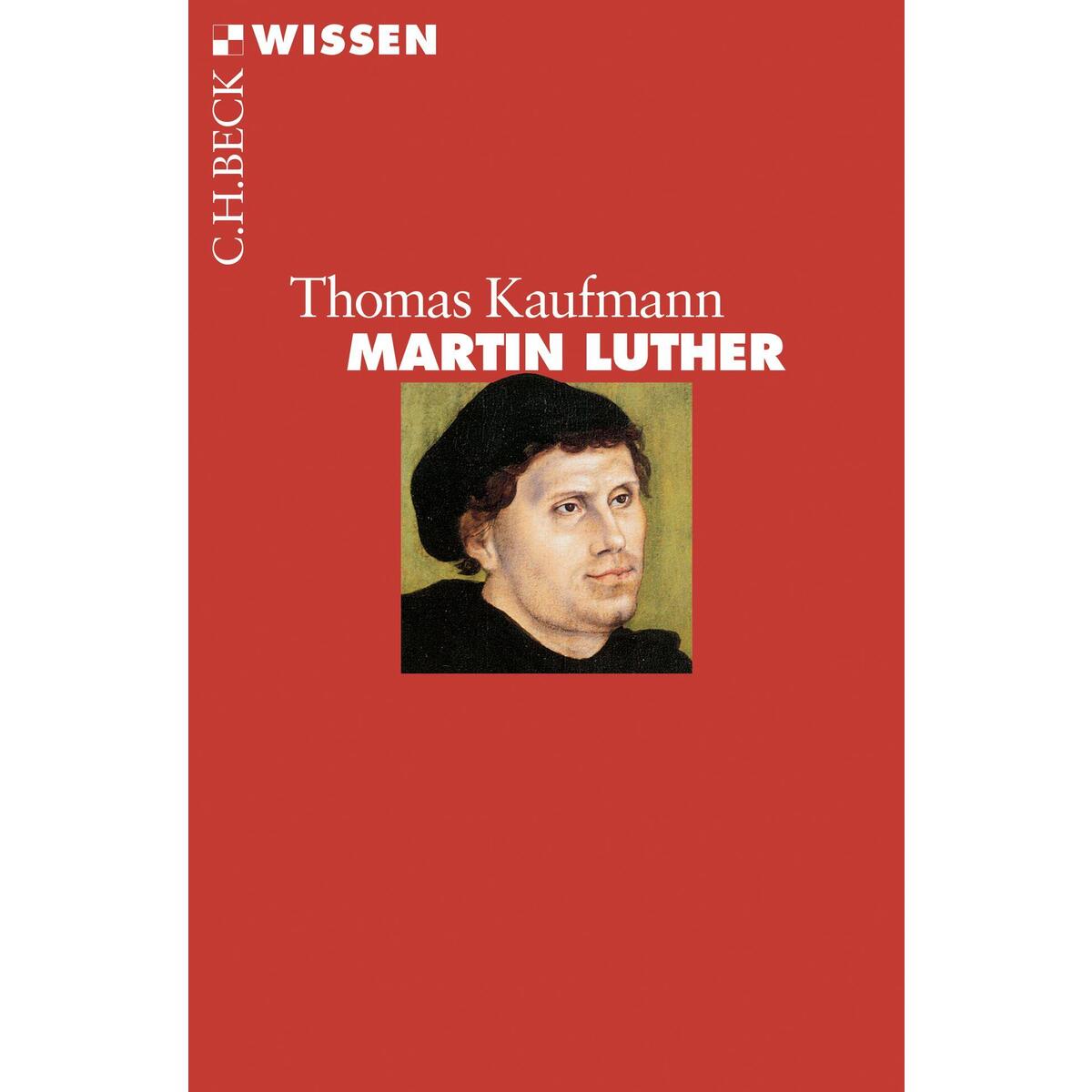 Martin Luther von C.H.Beck