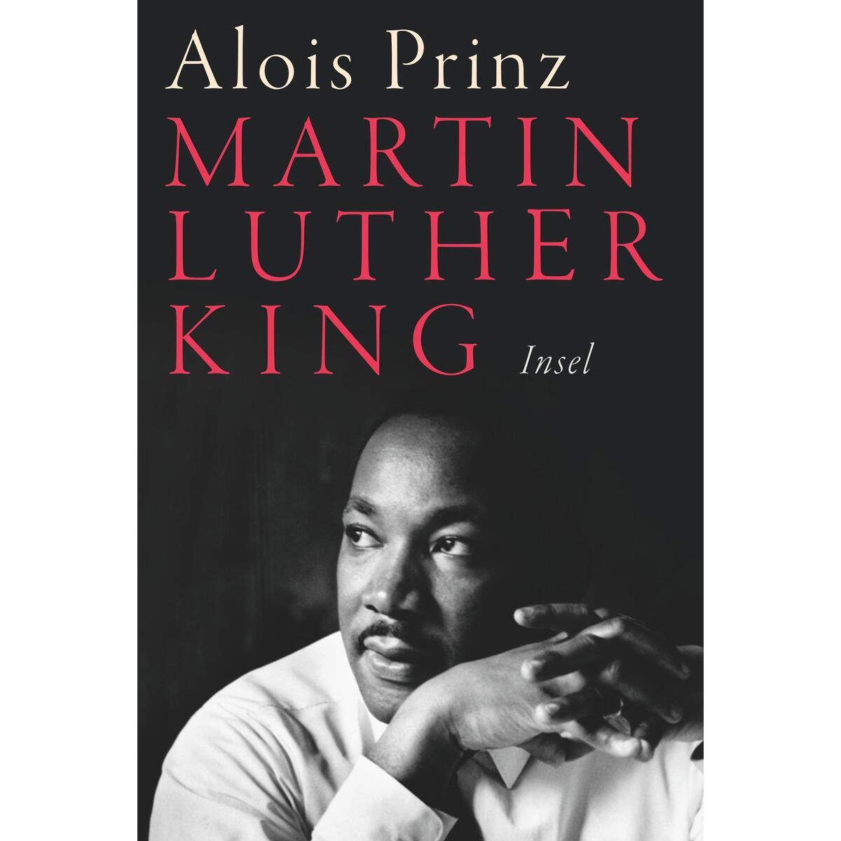 Martin Luther King von Insel Verlag GmbH
