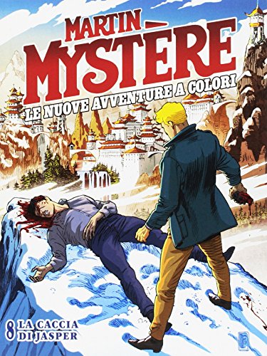Martin Mystere. Le Nuove Avventure a Colori