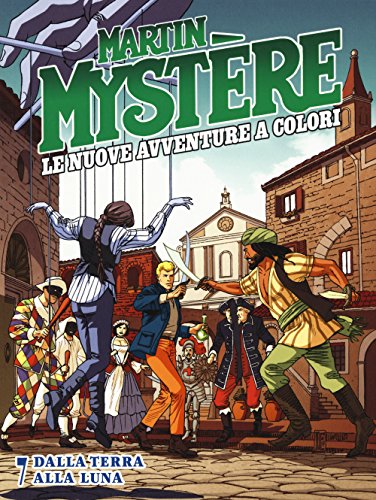 Martin Mystere. Le Nuove Avventure a Colori von Sergio Bonelli Editore
