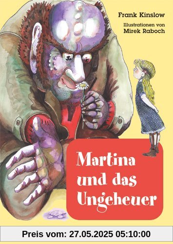 Martina und das Ungeheuer: Das QE®-Kinderbuch. Quantum Entrainment (R)