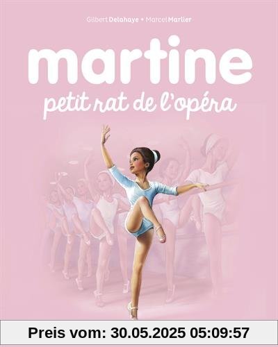 Martine, Tome 22 : Martine petit rat de l'opéra Martine, Tome 22 : Martine petit rat de l'opéra
