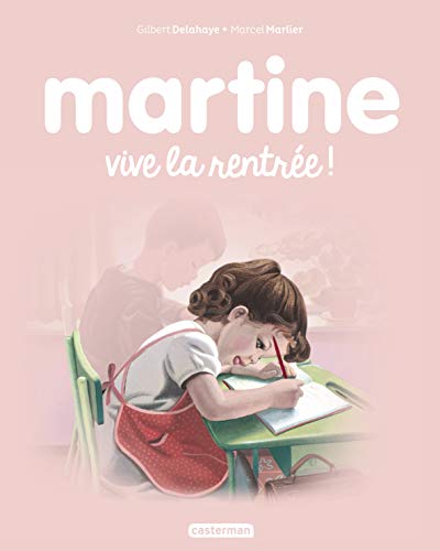 Les albums de Martine: Vive la rentree