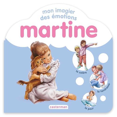 Martine - Mon imagier des émotions: Mon mini-imagier Martine von CASTERMAN