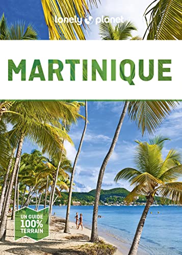Martinique 4ed von LONELY PLANET