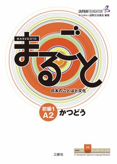 Marugoto: Japanese language and culture. Elementary 1 A2 Katsudoo von Buske / Sanshusha Publishing