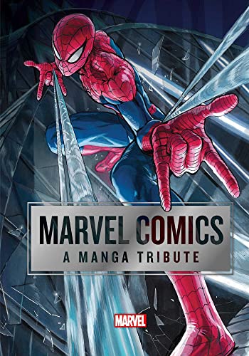 Marvel Comics: A Manga Tribute von Viz Media