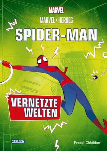 Marvel Heroes 2: SPIDER-MAN – Vernetzte Welten: Vernetzte Welten | Spannende Superhelden-Fantasy ab 12 Jahren über das Doppelleben des jungen Peter Parker (2)