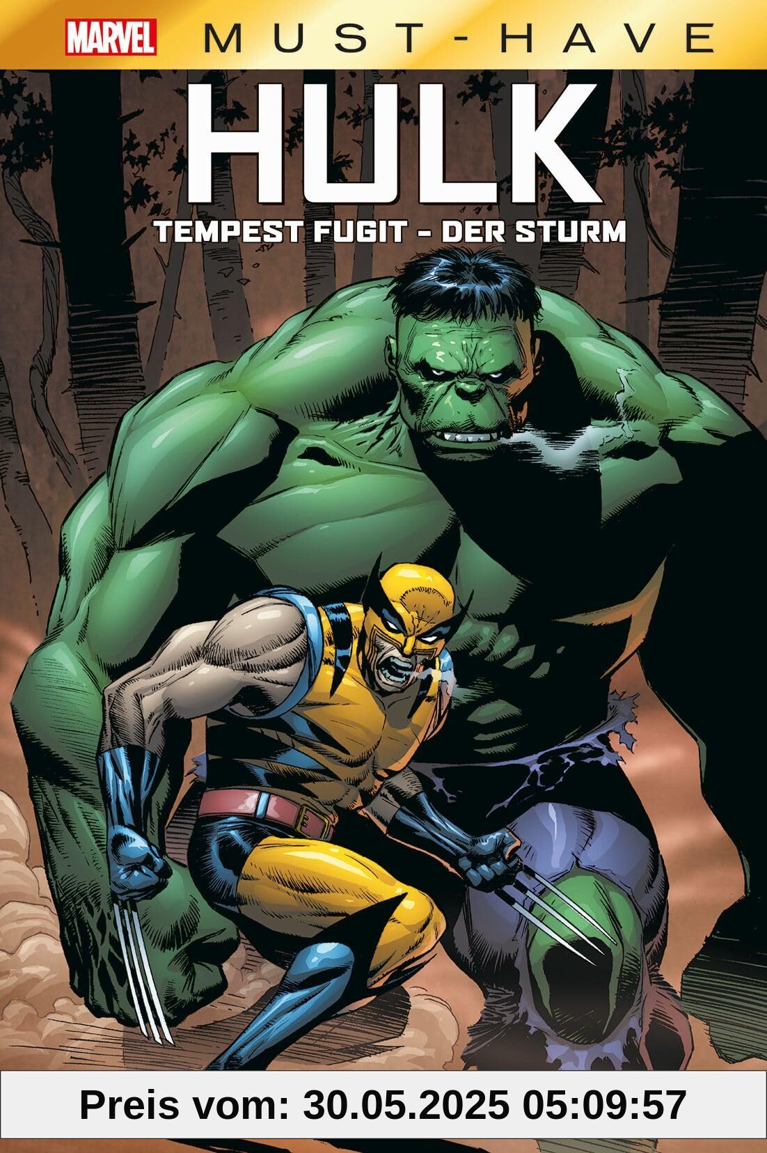 Marvel Must-Have: Hulk: Tempest Fugit - Der Sturm