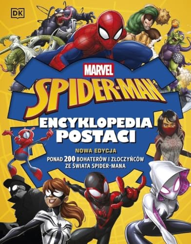 Marvel Spider-Man Encyklopedia postaci: Nowa edycja von Olesiejuk