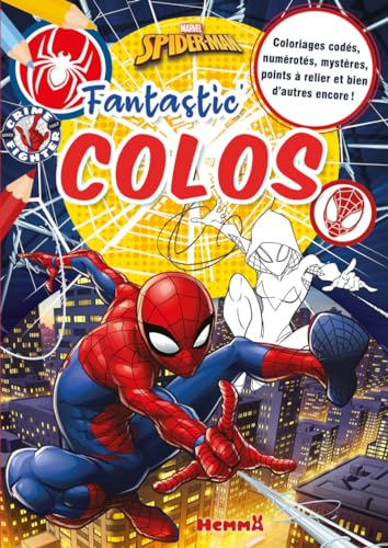 Marvel Spider-Man - Fantastic' Colos - Coloriages codés, numérotés, mystères, points à relier et bien d'autres encore ! von HEMMA
