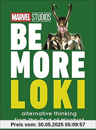 Marvel Studios Be More Loki: Alternative Thinking From the God of Mischief