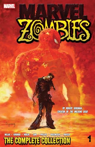 Marvel Zombies: The Complete Collection Volume 1