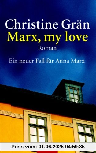 Marx, my love. Ein neuer Fall für Anna Marx