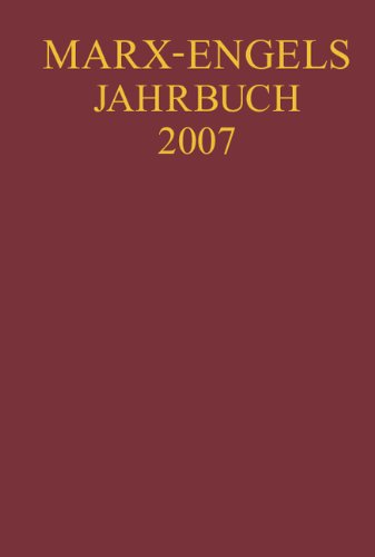 Marx-Engels-Jahrbuch 2007 von Oldenbourg Akademieverlag