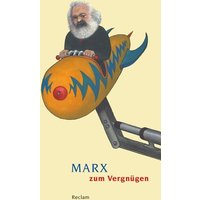 Marx zum Vergnügen