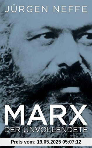 Marx. Der Unvollendete