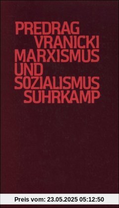 Marxismus und Sozialismus