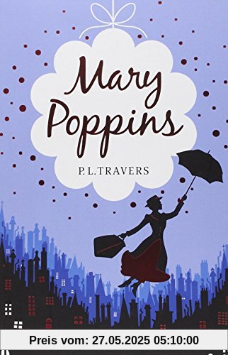 Mary Poppins - The Complete Collection: Mary Poppins - Mary Poppins in Cherry Lane - Mary Poppins and the House Next Door - Mary Poppins Opens the ... Poppins in the Park - Mary Poppins Comes Back