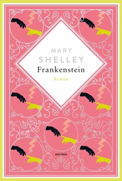 Mary Shelley, Frankenstein. Roman Schmuckausgabe mit Silberprägung von Anaconda