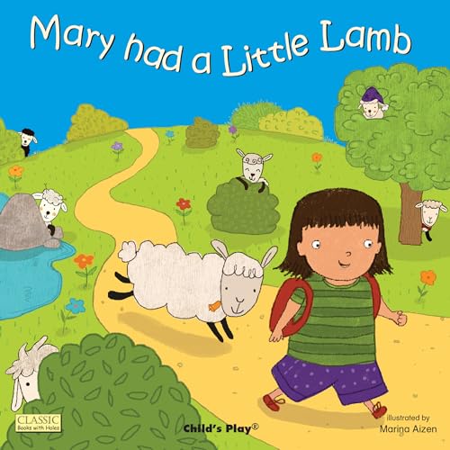 Mary had a Little Lamb (Classic Books with Holes Board Book)