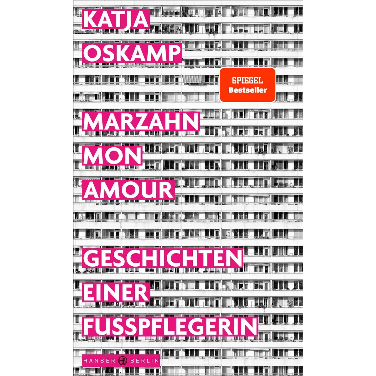Marzahn, mon amour Marzahn, mon amour von Hanser Berlin