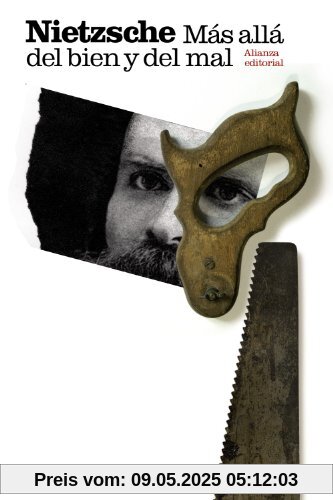 Más allá del bien y del mal : preludio de una filosofía del futuro (El libro de bolsillo - Bibliotecas de autor - Biblioteca Nietzsche)