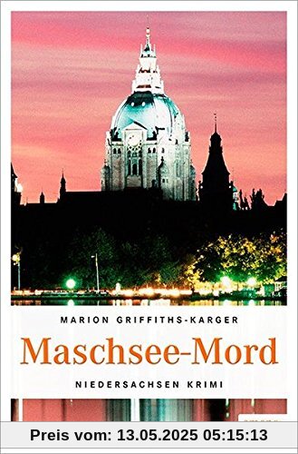 Maschsee-Mord: Niedersachsen Krimi